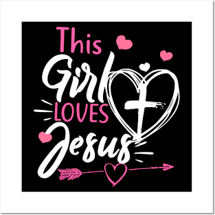 This Girl Loves Jesus Heart Cross Christian Faith Religious Posters and Art